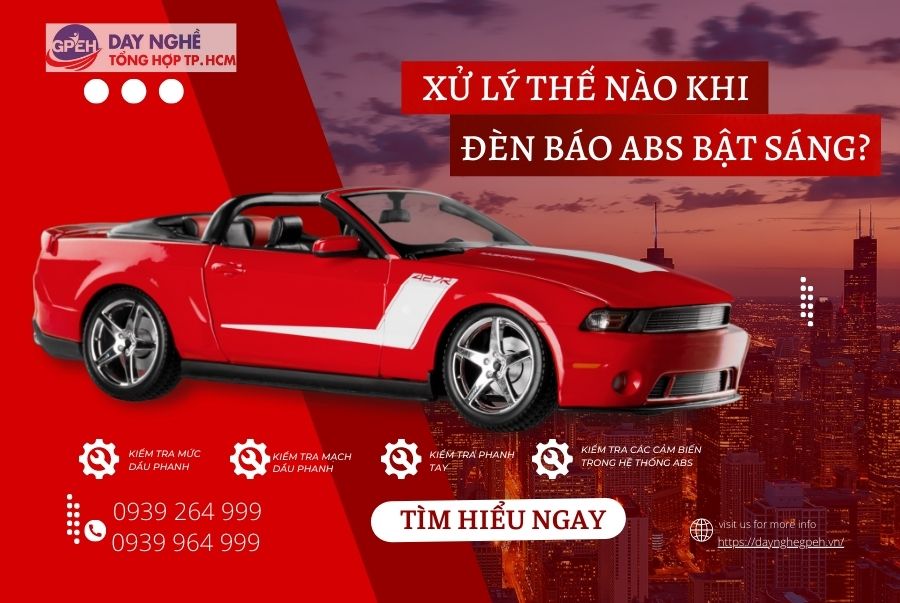 XỬ LÝ THẾ NÀO KHI ĐÈN BÁO ABS BẬT SÁNG?