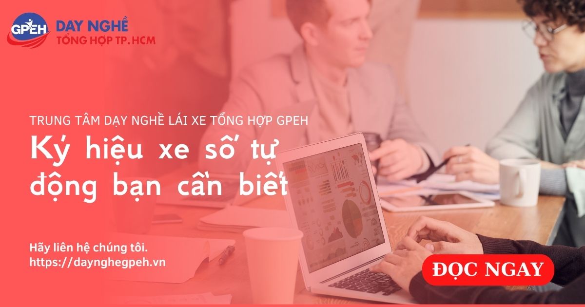 Ký Hiệu Xe Số Tự Động Bạn Cần Biết