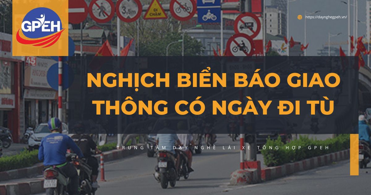 Nghịch Biển Báo Giao Thông Có Ngày Đi Tù